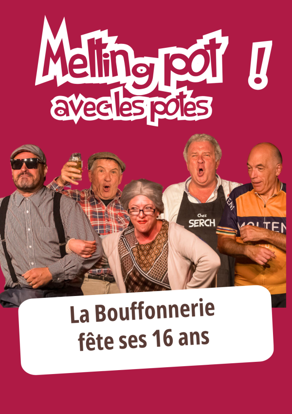 La Bouffonnerie fête ses 16 ans